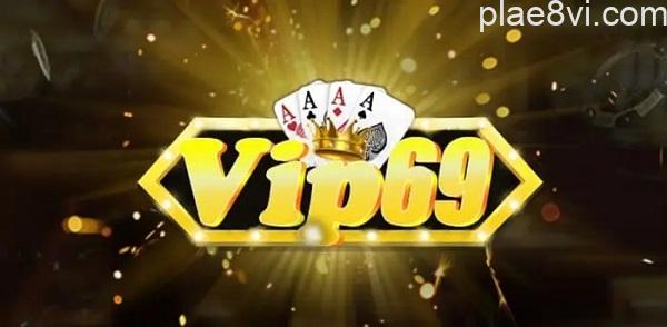 Vip69