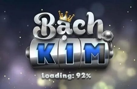 Bachkimclub – Trải nghiệm sân chơi đẳng cấp vương giả HOT