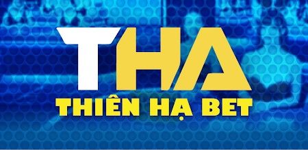 Nhà cái Thiên Hạ Bet – Nhà Cái Cá Cược Casino Uy Tín số 1