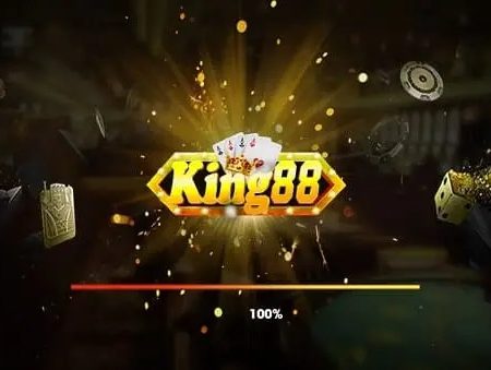 King88 Club – Cập nhật link tải king88.us đổi thưởng mới nhất