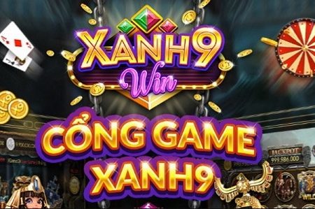 Xanh9.win Cổng game xanh chín – Cách tải game nhanh nhất