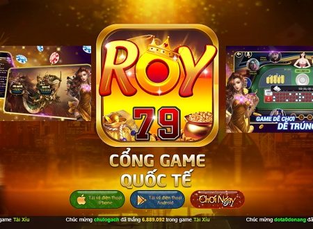 Roy79 club – Tải game Roy79 APK cho điện thoại IOS Android
