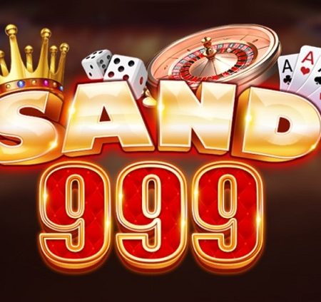 Sand999 Club – Tải game sand999 club về điện thoại di động