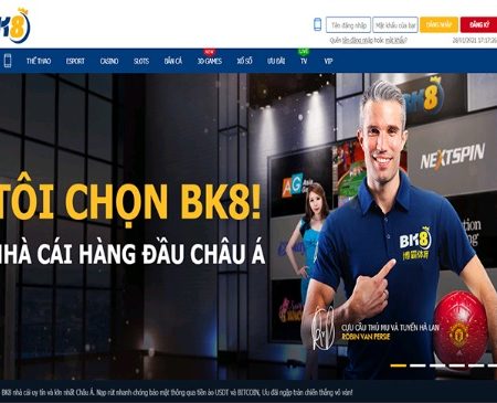 Nhà cái BK8 – cổng game đánh bài tỷ lệ đổi thưởng cao